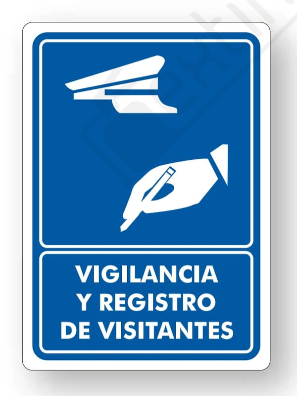 Señalamiento Vigilancia y Registro de Visitantes Mod.729