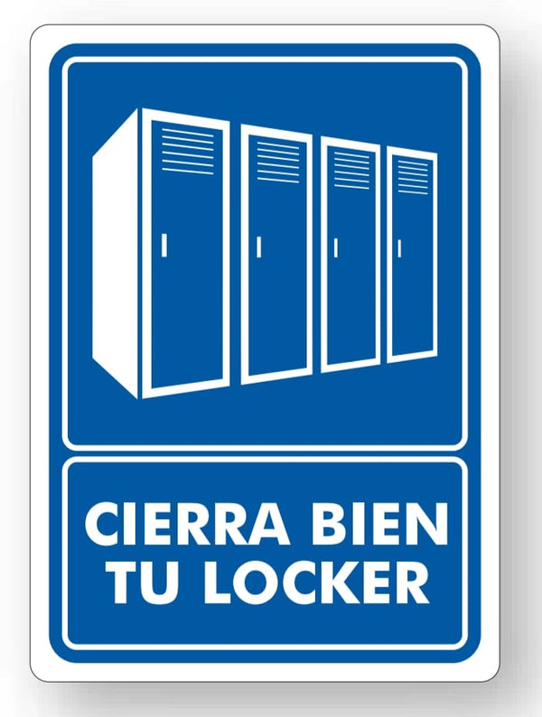 Señalamiento Cierra Bien tu Locker Mod.734