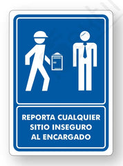 Señalamiento Reporta Cualquier Sitio Inseguro al Encargado Mod.740
