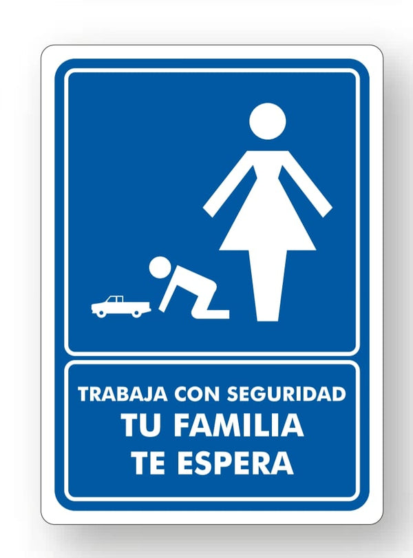 Señalamiento Trabaja con Seguridad Mod.741