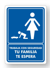Señalamiento Trabaja con Seguridad Mod.741
