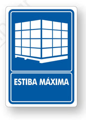 Señalamiento Estiba Máxima Mod.742