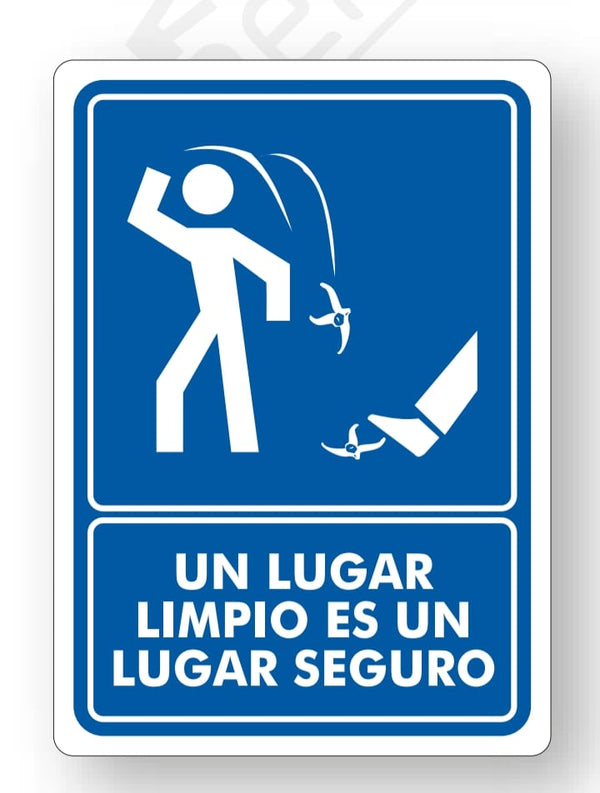 Señalamiento Un Lugar Limpio es un Lugar Seguro Mod.750