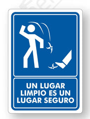 Señalamiento Un Lugar Limpio es un Lugar Seguro Mod.750