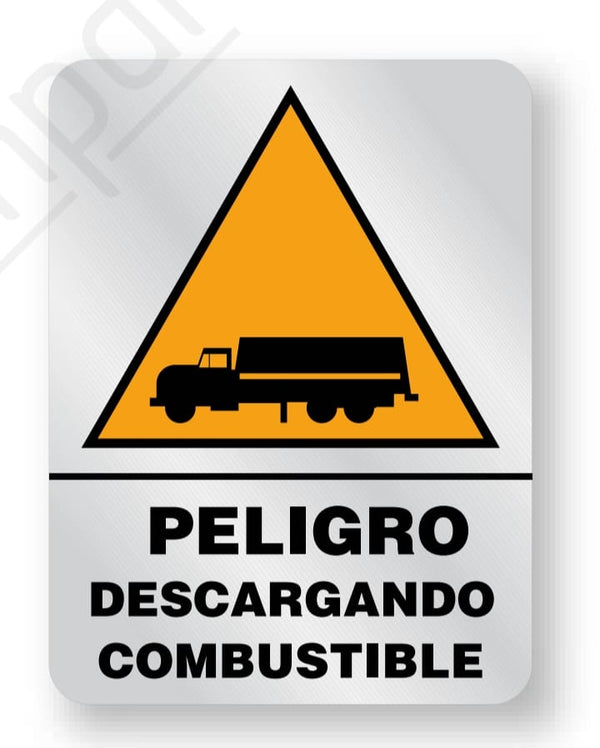 Señalamiento Peligro Descargando Combustible Mod.926