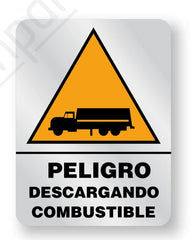 Señalamiento Peligro Descargando Combustible Mod.926